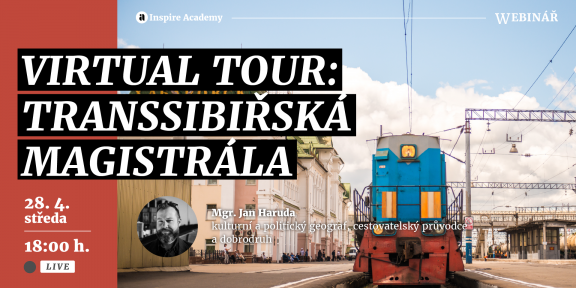 Virtual Tour — Transsibiřská magistrála | Webinář