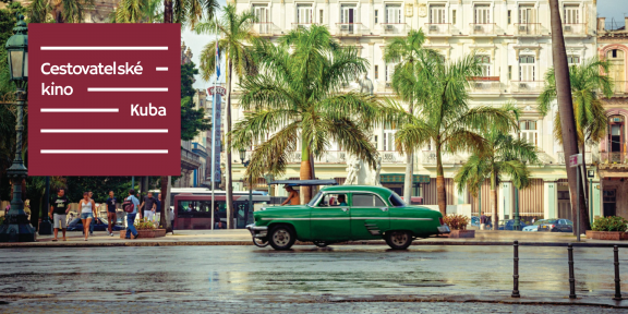 Cestovatelské kino: Kuba