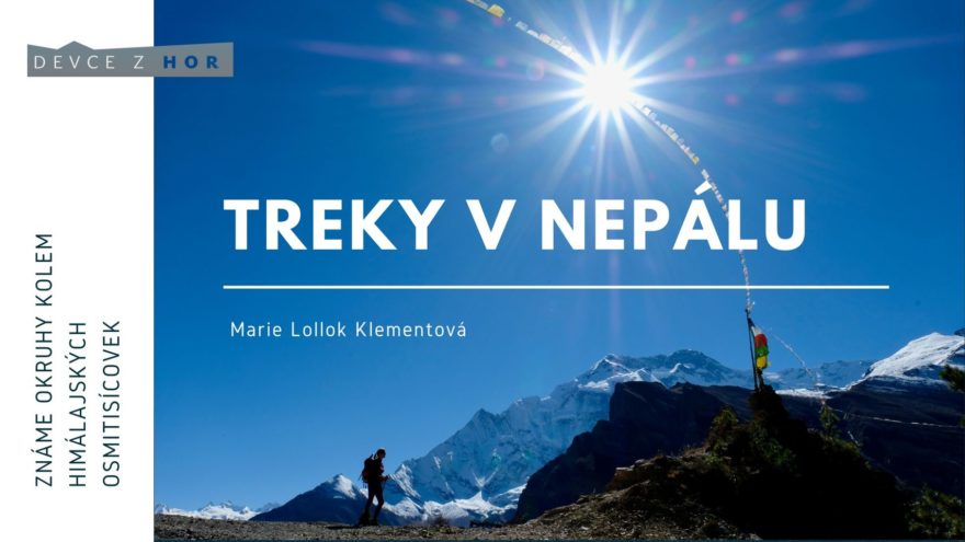 Přednáška: Marie Lollok Klementová, Putování Nepálem