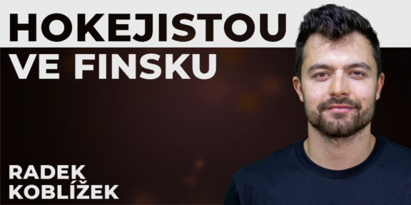 PODCAST SVĚTOVÍ: S hokejistou Koblížkem mimo jiné o finském respektu k pravidlům