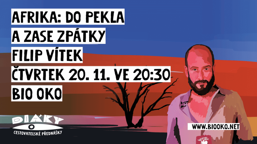 FILIP VÍTEK: Afrika – Do pekla a zase zpátky