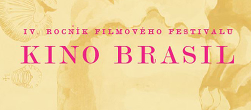 4. ročník přehlídky brazilské kinematografie Kino Brasil je tu!