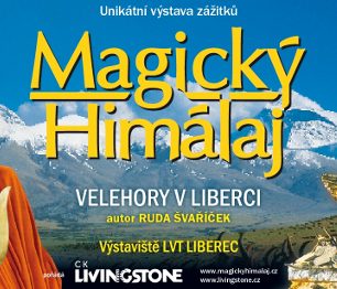 Výstava Magický Himálaj aneb život pod vrcholy velehor