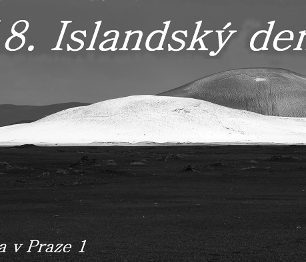 18. Islandský den – Desetihodinový maratón promítání fotografií a vyprávění zážitků z cest určený především pro milovníky Severu
