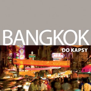 Bangkok do kapsy