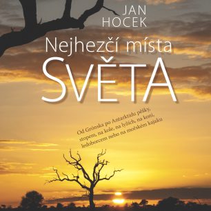 Kniha Nejhezčí místa světa