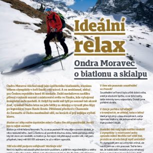 Ondra Moravec je známý jako špičkový biatlonista, obout umí ale i skialpové lyže.