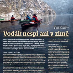 Kde si zapádlovat kvalitně i v zimě? V Česku nebo v tropech.