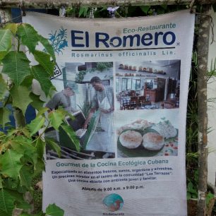 Nenápadná upoutávka na restauraci El Romero, Las Terrazas, Kuba