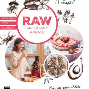 RAW pro zdraví a krásu