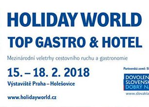 Mezinárodní veletrh cestovního ruchu HOLIDAY WORLD 2018 doplní akce World Film a TOP GASTRO & HOTEL