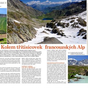 V každém čísle se věnujeme trekům, podle sezóny ale taky feratám, lezení a VHT, běžkám, sněžnicím, horské cyklistice, skialpu nebo trailovému běhu.