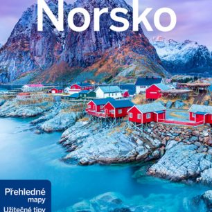 Norsko - jedna z nejkrásnějších zemí na planetě