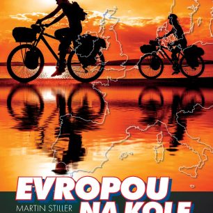Evropou na kole - Martin Stiller