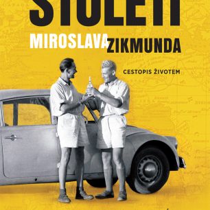 Století Miroslava Zikmunda