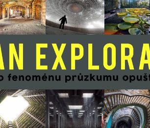 Cestovatelské kino: Urbex